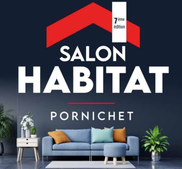 Salon habitat Pornichet