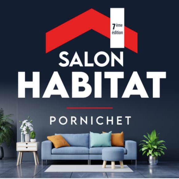 Salon habitat Pornichet